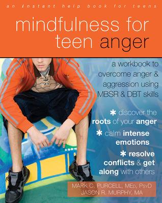Mindfulness for Teen Anger cover for Mindfulness for Teen Anger