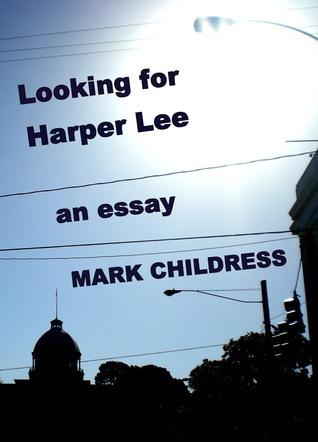 Looking For Harper Lee cover for Looking For Harper Lee