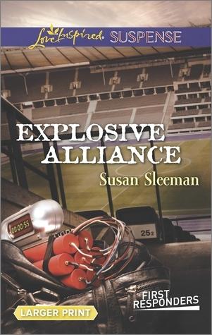 Explosive Alliance (First Responders) by Susan Sleeman cover for Explosive Alliance (First Responders) by Susan Sleeman