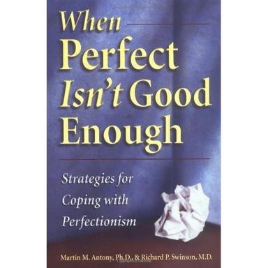 When Perfect Isn't Good Enough cover for When Perfect Isn't Good Enough