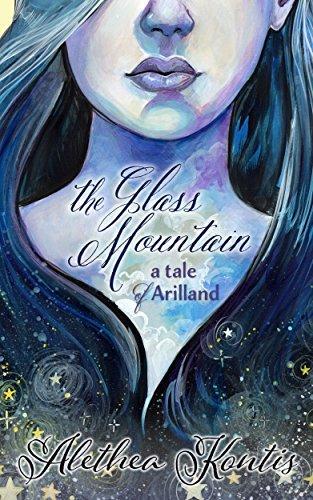 The Glass Mountain: A Tale of Arilland cover for The Glass Mountain: A Tale of Arilland