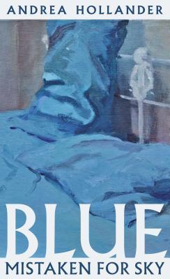 Blue Mistaken for Sky cover for Blue Mistaken for Sky