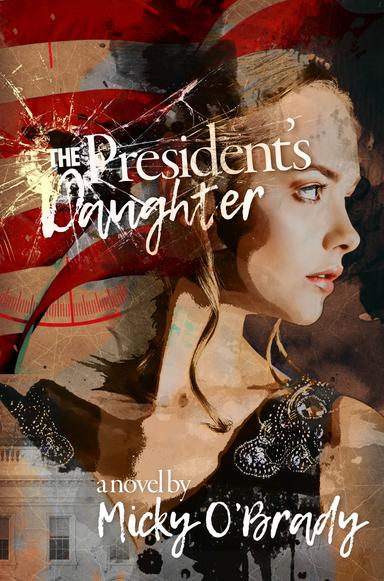 The President’s Daughter cover for The President’s Daughter