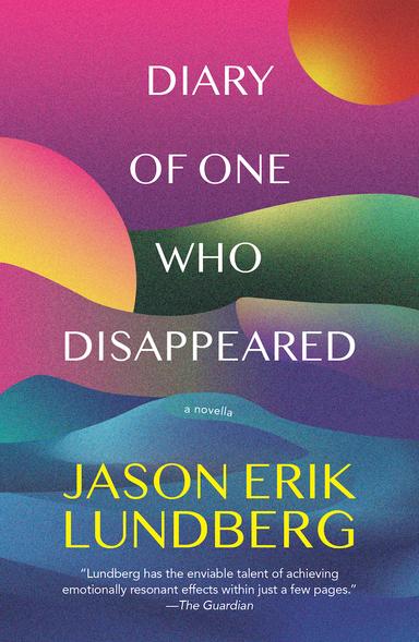 Diary of One Who Disappeared: A Novella cover for Diary of One Who Disappeared: A Novella