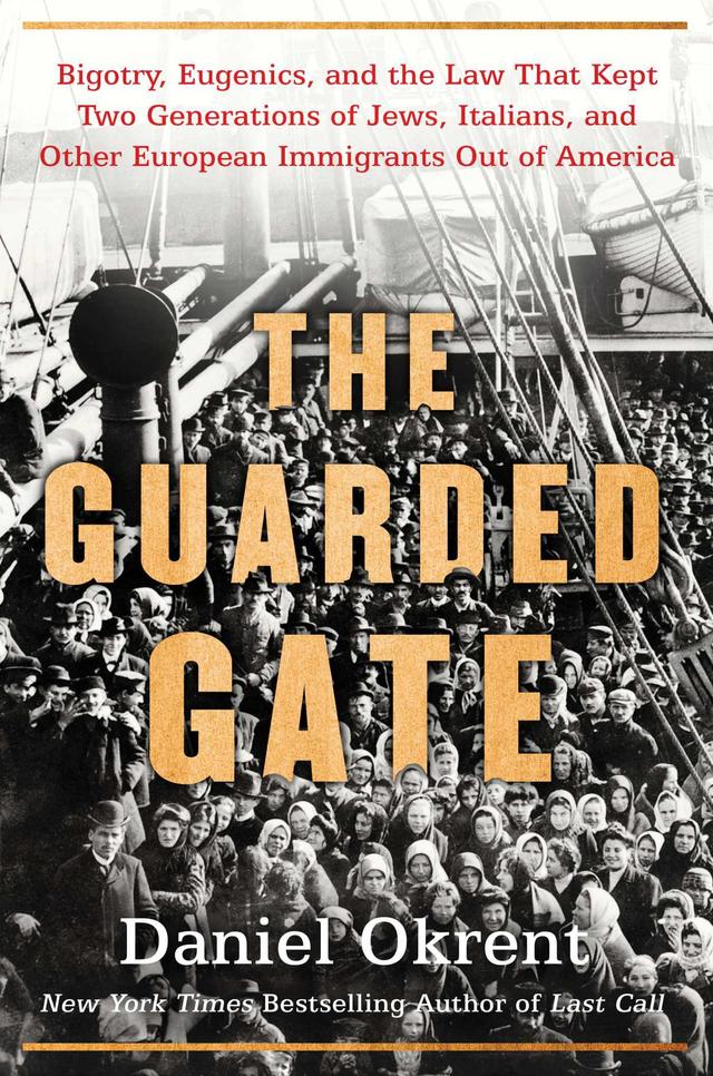The Guarded Gate: Bigotry, Eugenics and the Law That Kept Two Generations of Jews, Italians, and Other European Immigrants Out of America cover for The Guarded Gate: Bigotry, Eugenics and the Law That Kept Two Generations of Jews, Italians, and Other European Immigrants Out of America