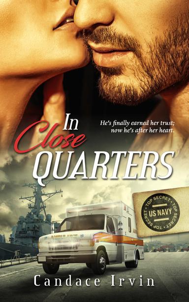 In Close Quarters: A Military Romantic Suspense cover for In Close Quarters: A Military Romantic Suspense
