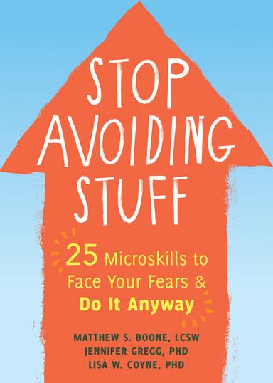 Stop Avoiding Stuff cover for Stop Avoiding Stuff