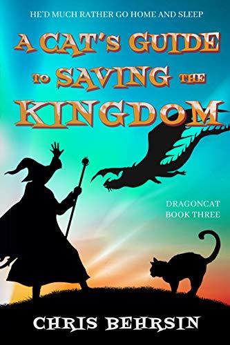 A Cat's Guide to Saving the Kingdom cover for A Cat's Guide to Saving the Kingdom