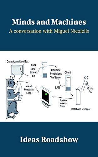 Minds and Machines: A Conversation with Miguel Nicolelis cover for Minds and Machines: A Conversation with Miguel Nicolelis