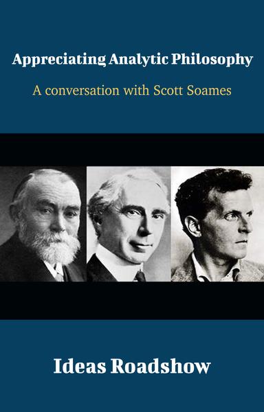 Appreciating Analytic Philosophy: A Conversation with Scott Soames cover for Appreciating Analytic Philosophy: A Conversation with Scott Soames