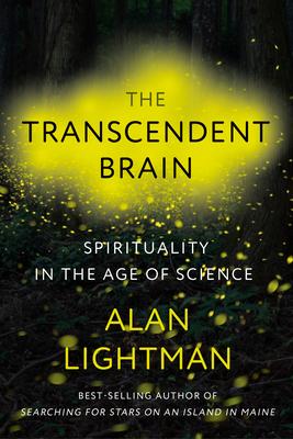 The Transcendent Brain: Spirituality in the Age of Science cover for The Transcendent Brain: Spirituality in the Age of Science