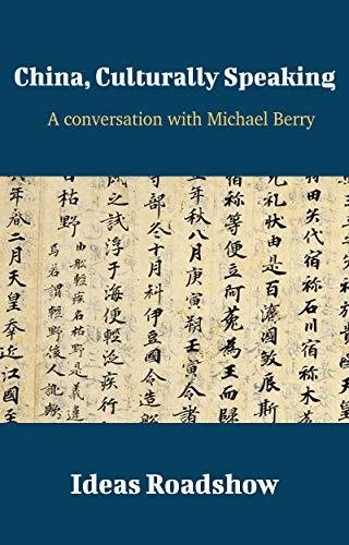 China, Culturally Speaking: A Conversation with Michael Berry cover for China, Culturally Speaking: A Conversation with Michael Berry